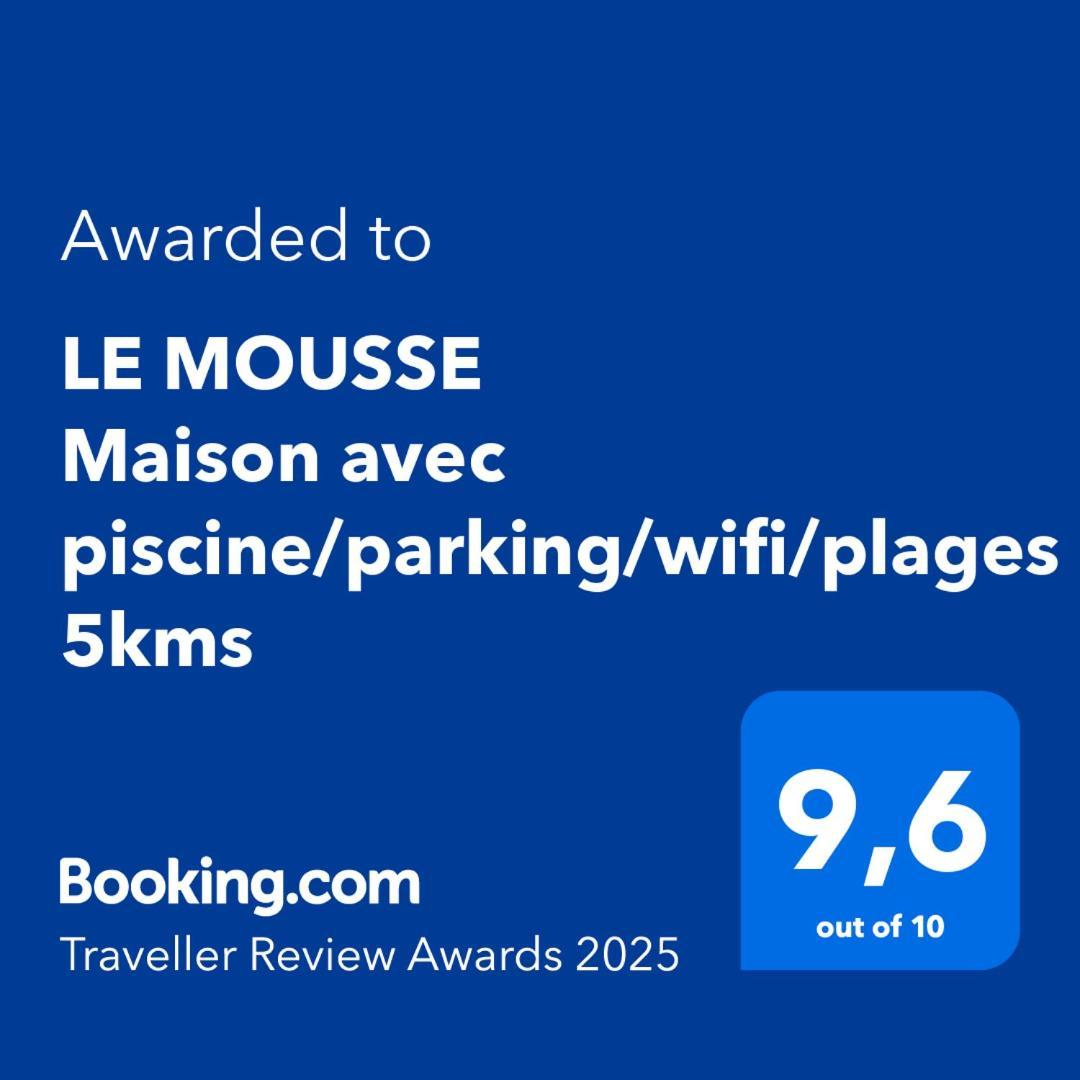 Le Mousse Maison Avec Piscine/Parking/Wifi/Plages 5Kms Les Mathes ภายนอก รูปภาพ